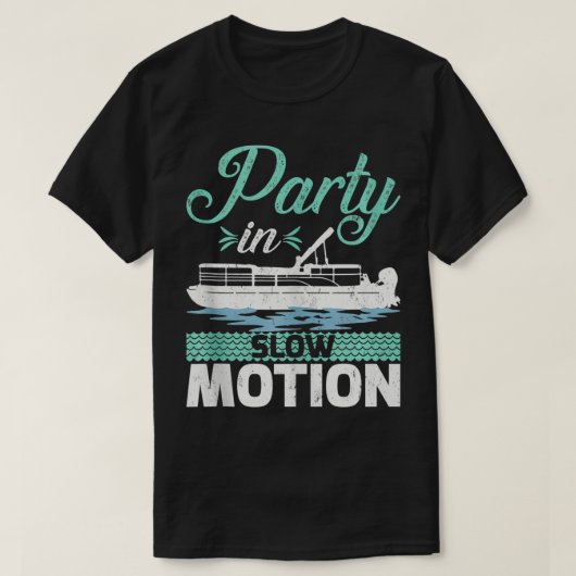 Funny Pontoon Boat Party in Langsamer Bewegung T-Shirt (Design vorne)