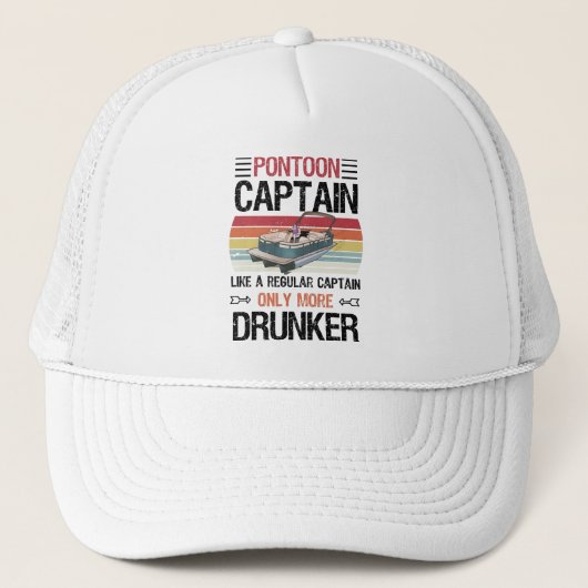 Funny Pontoon Captain Pontooning Gift Truckerkappe (Vorderseite)