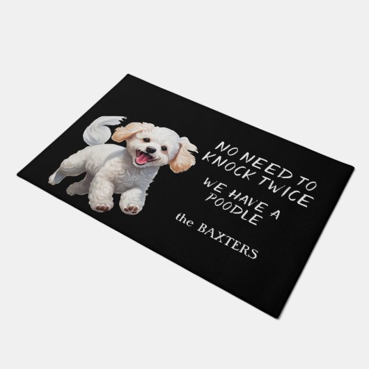 Funny Poodle Hund muss nicht zweimal klopfen Fußmatte (Schrägansicht)