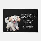 Funny Poodle Hund muss nicht zweimal klopfen Fußmatte (Vorderseite)