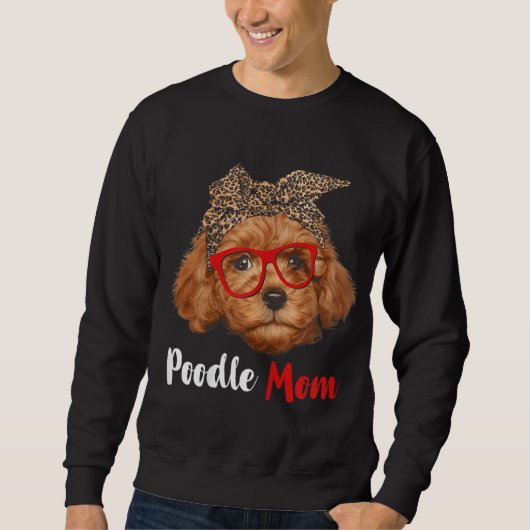Funny Poodle Mama Geschenk für Hundefreunde - Mutt Sweatshirt (Vorderseite)