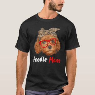 Funny Poodle Mama Geschenk für Hundefreunde - Mutt T-Shirt