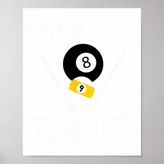 Funny Pool 9 Ball oder 8 Ball Rackem Up Billard - Poster (Vorne)