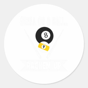 Funny Pool 9 Ball oder 8 Ball Rackem Up Billard - Runder Aufkleber