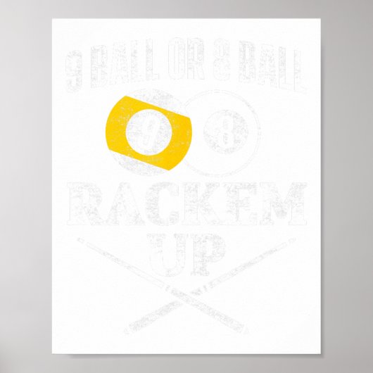 Funny Pool Billard 9 Ball oder 8 Ball Rackem Up Poster (Vorne)