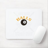 Funny Pool Billiard Got ich mehr als Sie Mousepad (Mit Mouse)