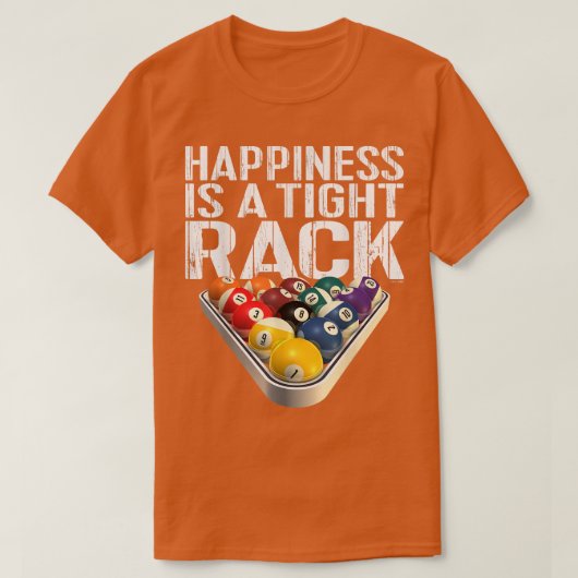 Funny Pool Billiard T Tight Rack T-Shirt (Design vorne)