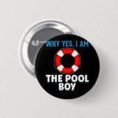 Funny Pool Boy Schwimmer Spaß Button (Vorne & Hinten)