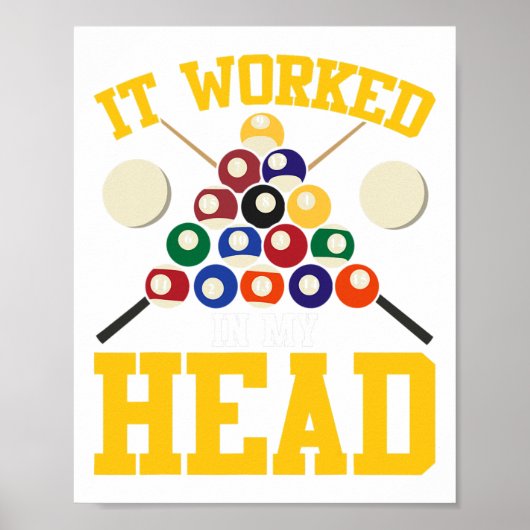 Funny Pool Hall Billiards Es funktionierte in mein Poster (Vorne)