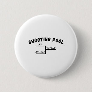 Funny Pool League Turnier Me Anyone Billiards Button
