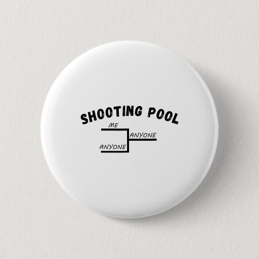 Funny Pool League Turnier Me Anyone Billiards Button (Vorderseite)