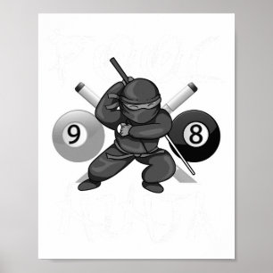 Funny Pool Ninja Niedliche Pocket Billiards Boys G Poster
