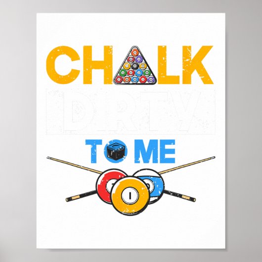 Funny Pool Player 8-Ball Billard Lover Chalk Dirty Poster (Vorne)