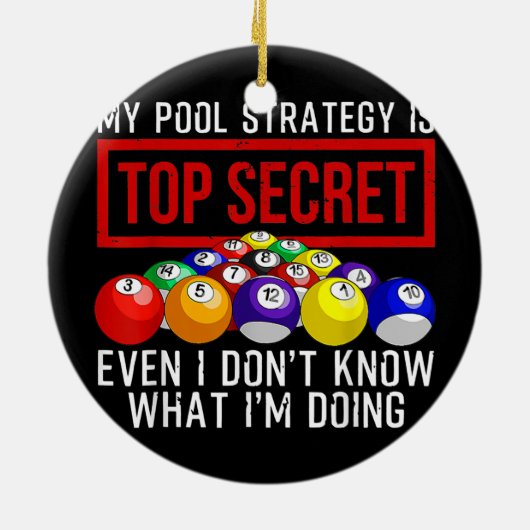 Funny Pool Player Billiards Geschenk für Männer Fr Keramik Ornament (Hinten)