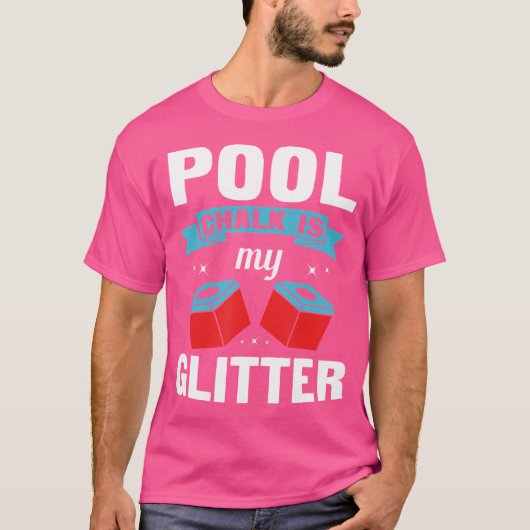 Funny Pool Player für Billard Cue Chalk T-Shirt (Vorderseite)