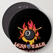 Funny Pool Player Geschenk Billiard Balls Weniger  Button (Vorne & Hinten)
