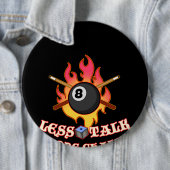 Funny Pool Player Geschenk Billiard Balls Weniger  Button (Beispiel)