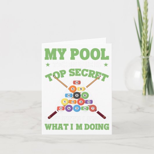 Funny Pool Player Meine Pool-Technik ist Top gehei Karte (Vorderseite)