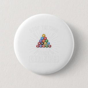 Funny Pool Player Zitat Billiard Stopp Sprechen St Button