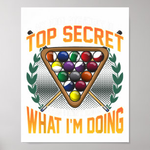 Funny Pool Strategie Joke Dont weiß, was ich mache Poster