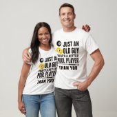 Funny Pool T Shirt nur ein alter Typ Billard Gesch (Unisex)