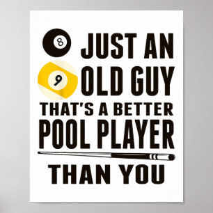 Funny Pool T Shirt nur ein alter Typ Billard Gesch Poster