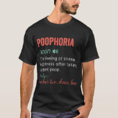 Funny Poophoria Definition T-Shirt (Vorderseite)