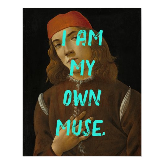 Funny Pop Art I Bin mein eigenes Muse Affirmation Poster (Vorderseite)