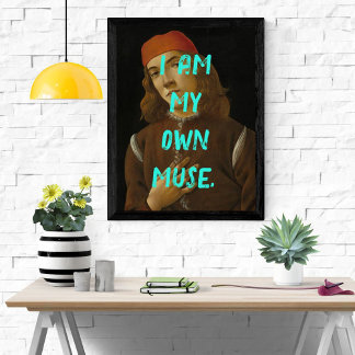 Funny Pop Art I Bin mein eigenes Muse Affirmation Poster