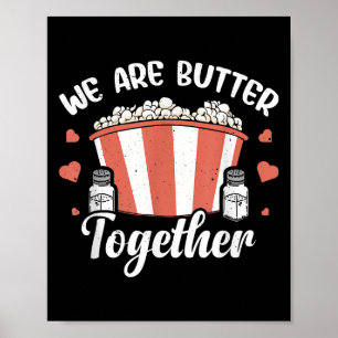 Funny Popcorn Butter Graphic Salty Popped Corn The Poster