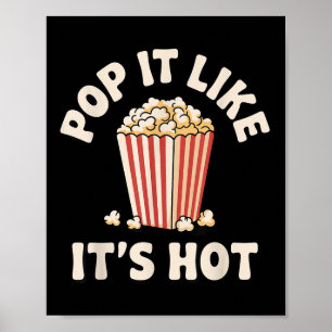 Funny Popcorn Kunst für Männer Frauen Kinder Pop C Poster