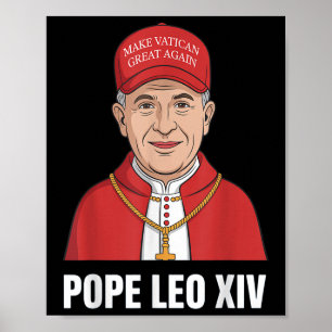 Funny Pope Leo Xiv macht Vatikan wieder groß katho Poster
