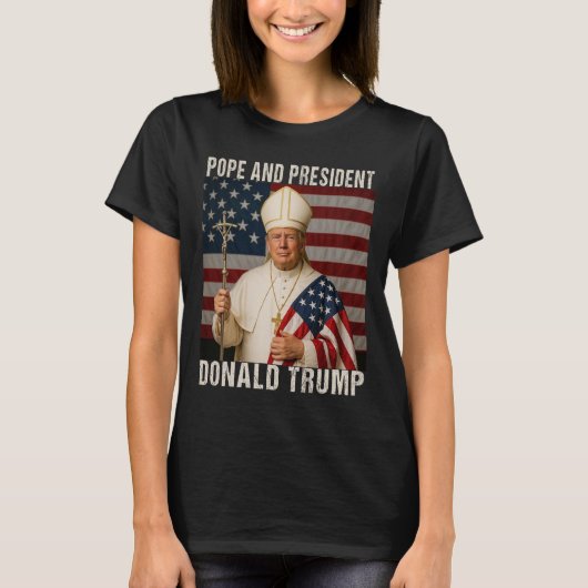 Funny Pope Trump und Präsident Donald Trump T-Shirt (Vorderseite)