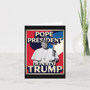 Funny Pope und Präsident Donald Trump6 Karte