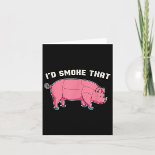 Funny Pork Id rauchen, dass Grillen Koch Grillen F Karte