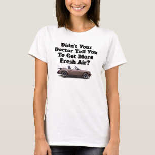 Funny Porsche Advert T-Shirt