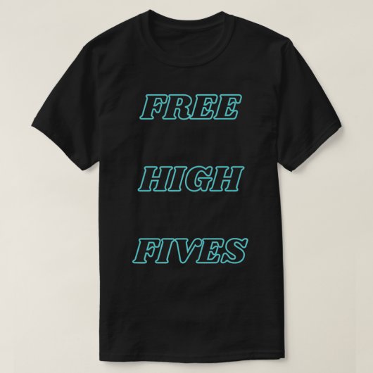 Funny Positive Free High Fives Premium T-Shirt (Design vorne)