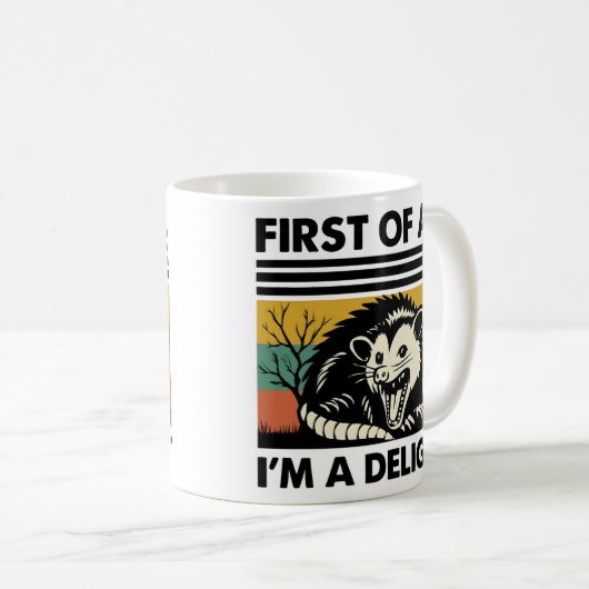 Funny Possum Zitat - Zunächst einmal bin ich ein D Kaffeetasse (VorderseiteRechts)