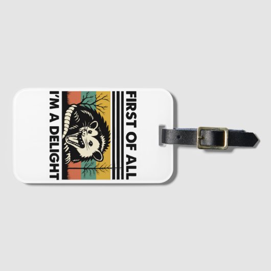 Funny Possum Zitat - Zunächst einmal bin ich ein G Gepäckanhänger (Vorderseite (Horizontal))