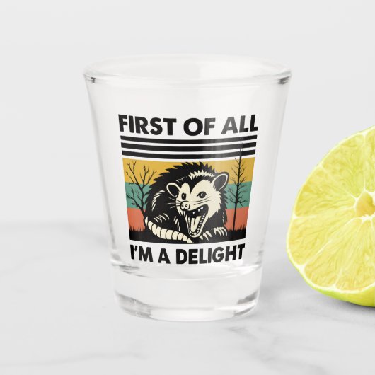 Funny Possum Zitat - Zunächst einmal bin ich ein G Schnapsglas (Vorderseite)