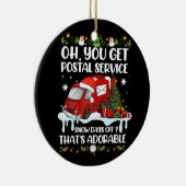 Funny Postal Worker Christmas Joke Mailman Sie bek Keramik Ornament (Rechts)