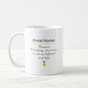 Funny Postal Worker-Geschenk Kaffeetasse