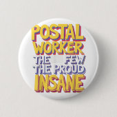 Funny Postal Worker Quote Meme Design Button (Vorderseite)