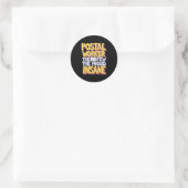 Funny Postal Worker Quote Meme Design Runder Aufkleber (Tasche)