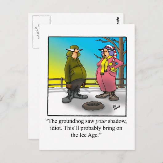 Funny Postcard Groundhog Day Postkarte (Vorne/Hinten)