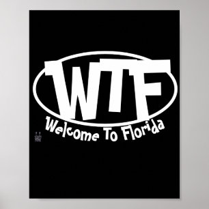 Funny Poster "Welcome to Florida"