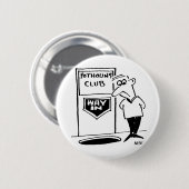 Funny Potholing Club Eintritt in den Cartoon Button (Vorne & Hinten)