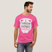 Funny Pottery ich wirbele Dinge, die Keramiken jag T-Shirt (Vorne ganz)