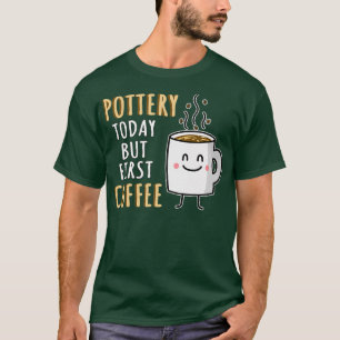 Funny Pottery Spaß T-Shirt