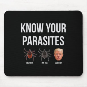 Funny Präsident Donald Trump Parasite Lunatic T Sh Mousepad